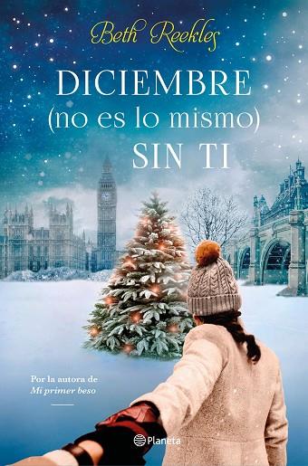 DICIEMBRE (NO ES LO MISMO) SIN TI | 9788408234517 | REEKLES, BETH | Llibreria Online de Banyoles | Comprar llibres en català i castellà online