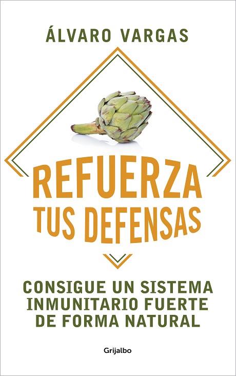REFUERZA TUS DEFENSAS | 9788425360367 | VARGAS, ÁLVARO | Llibreria Online de Banyoles | Comprar llibres en català i castellà online