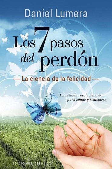 LOS 7 PASOS DEL PERDON | 9788416192410 | DANIEL LUMERA | Llibreria Online de Banyoles | Comprar llibres en català i castellà online