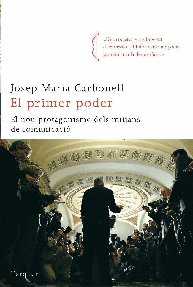 PRIMER PODER, EL | 9788492541010 | CARBONELL, JOSEP MARIA | Llibreria Online de Banyoles | Comprar llibres en català i castellà online