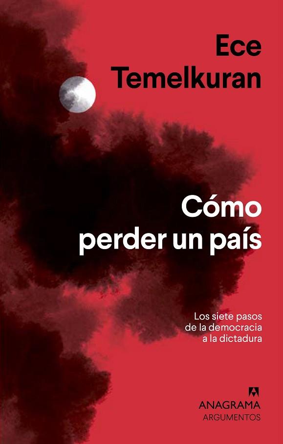 CÓMO PERDER UN PAÍS | 9788433964434 | TEMELKURAN, ECE | Llibreria Online de Banyoles | Comprar llibres en català i castellà online