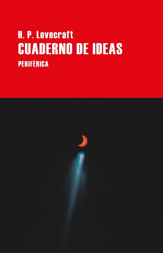 CUADERNO DE IDEAS | 9788418838644 | LOVECRAFT, H. P. | Llibreria Online de Banyoles | Comprar llibres en català i castellà online