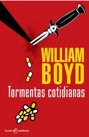 TORMENTAS COTIDIANAS | 9788492723386 | BOYD, WILLIAM | Llibreria Online de Banyoles | Comprar llibres en català i castellà online