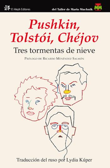 TRES TORMENTAS DE NIEVE | 9788415325116 | LEV TOLSTOI/ALEKSANDER PUSHKIN/ANTON CHEJOV | Llibreria Online de Banyoles | Comprar llibres en català i castellà online