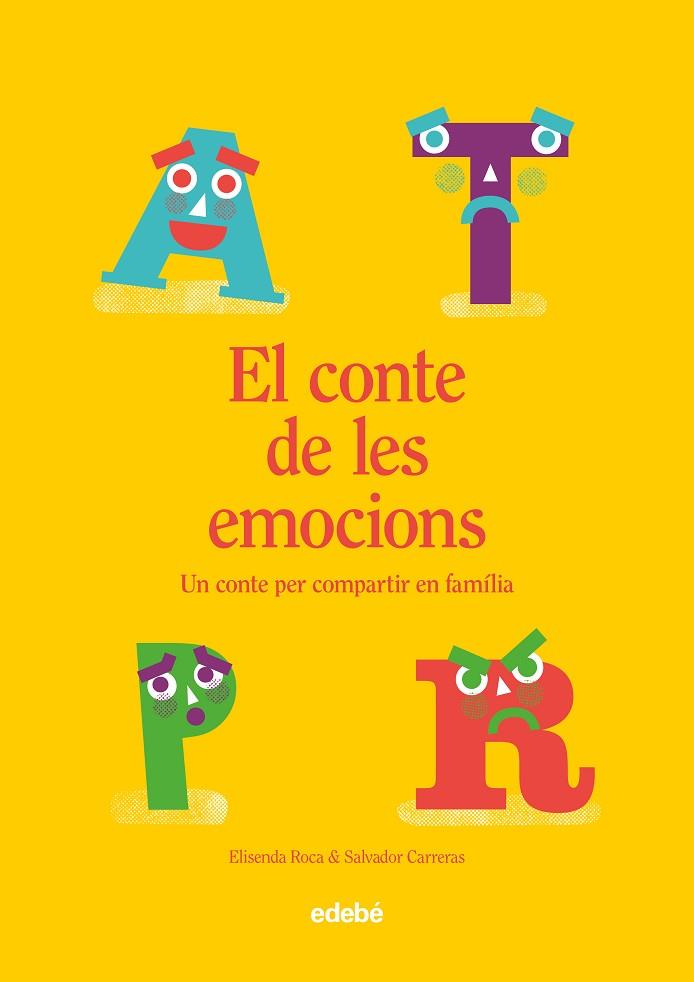 EL CONTE DE LES EMOCIONS | 9788468356839 | ROCA PALET, ELISENDA/CARRERAS LEÓN, SALVADOR | Llibreria Online de Banyoles | Comprar llibres en català i castellà online