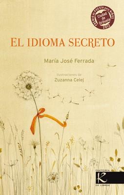 EL IDIOMA SECRETO | 9788415250494 | FERRADA LEFENDA, MARÍA JOSÉ/CELEJ, ZUZANNA | Llibreria Online de Banyoles | Comprar llibres en català i castellà online