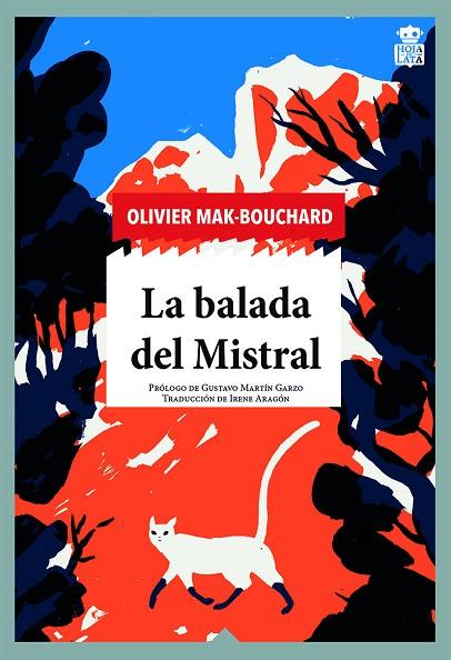LA BALADA DEL MISTRAL | 9788418918131 | MAK-BOUCHARD, OLIVIER | Llibreria Online de Banyoles | Comprar llibres en català i castellà online