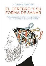 CEREBRO Y SU FORMA DE SANAR, EL | 9788492470587 | DOIDGE, NORMAN | Llibreria Online de Banyoles | Comprar llibres en català i castellà online