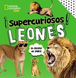 SUPERCURIOSOS LEONES | 9788482988597 | Llibreria Online de Banyoles | Comprar llibres en català i castellà online