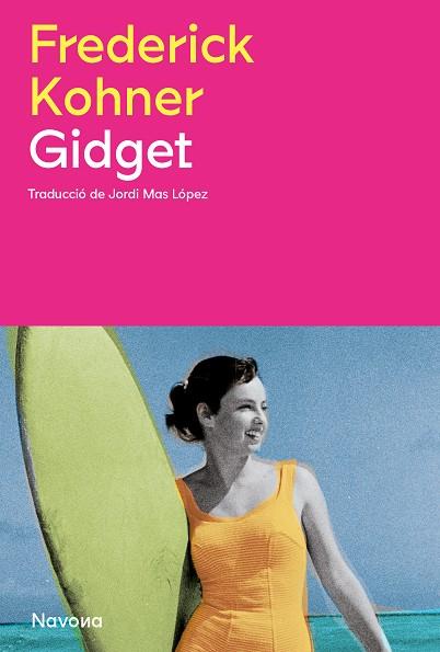 GIDGET | 9788419552181 | KOHNER, FREDERICK | Llibreria Online de Banyoles | Comprar llibres en català i castellà online