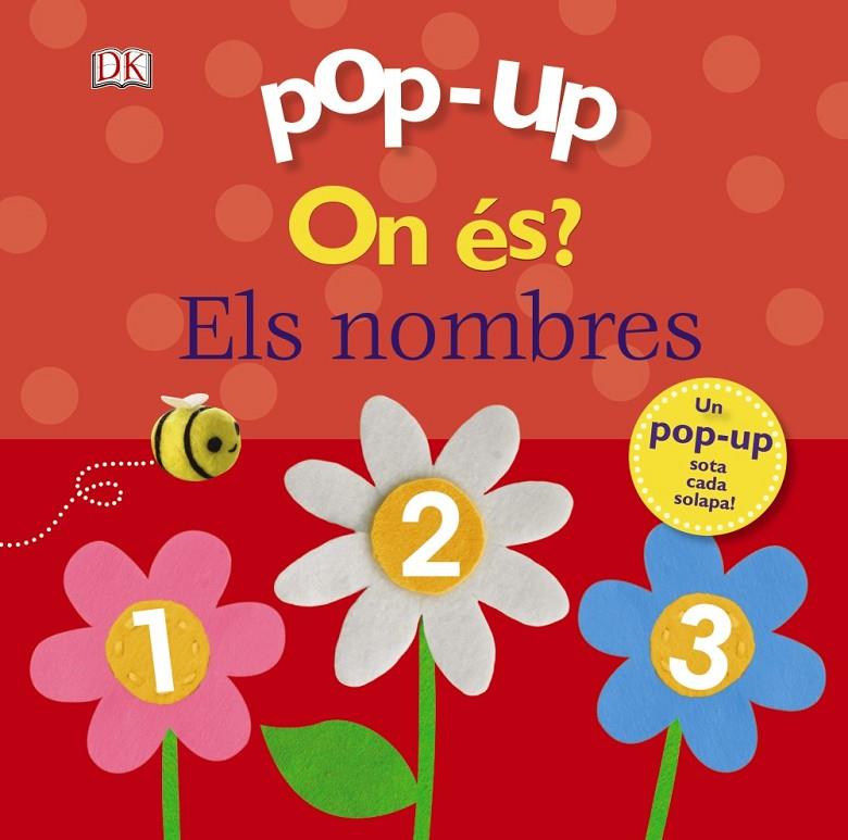 POP-UP. ON ÉS? ELS NOMBRES | 9788499069326 | LLOYD, CLARE | Llibreria Online de Banyoles | Comprar llibres en català i castellà online