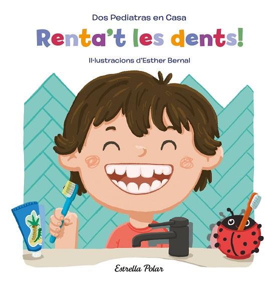 RENTA'T LES DENTS! | 9788413890418 | BLANCO, ELENA/OÑORO, GONZALO/BERNAL, ESTHER | Llibreria Online de Banyoles | Comprar llibres en català i castellà online
