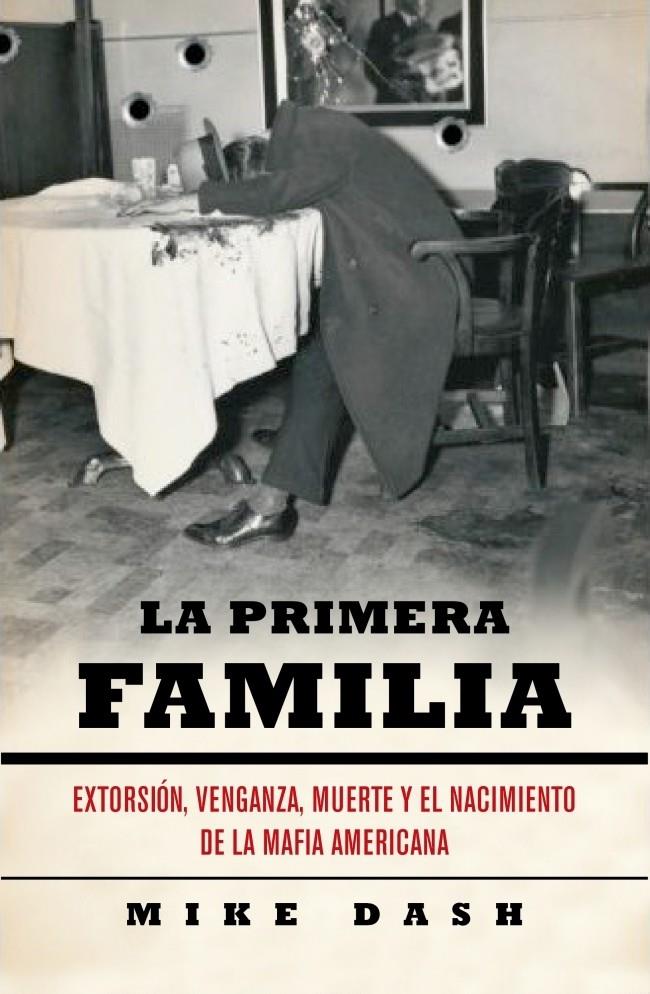 PRIMERA FAMILIA, LA | 9788483068687 | DASH, MIKE | Llibreria Online de Banyoles | Comprar llibres en català i castellà online