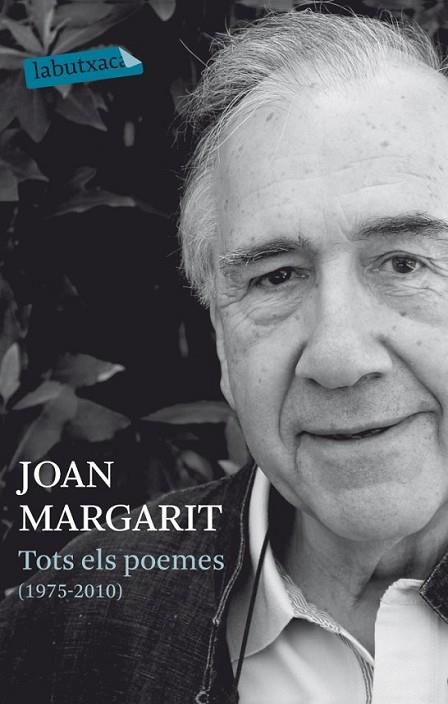 TOT MARGARIT. TOT ELS POEMES (1975-2010) | 9788499303871 | MARGARIT, JOAN | Llibreria Online de Banyoles | Comprar llibres en català i castellà online