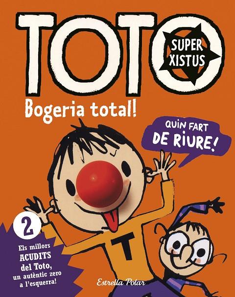 TOTO SUPERXISTUS. BOGERIA TOTAL! | 9788416522286 | BLOCH, SERGE | Llibreria Online de Banyoles | Comprar llibres en català i castellà online