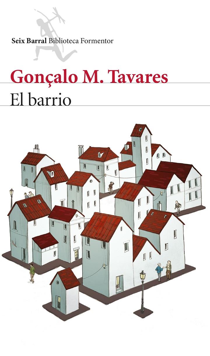 BARRIO, EL | 9788432224690 | TAVARES, GONÇALO M. | Llibreria Online de Banyoles | Comprar llibres en català i castellà online