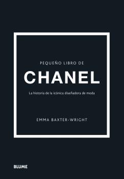 PEQUEÑO LIBRO DE CHANEL | 9788418725692 | BAXTER-WRIGHT, EMMA | Llibreria Online de Banyoles | Comprar llibres en català i castellà online