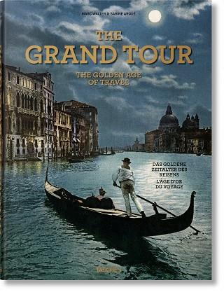 GRAND TOUR, THE | 9783836585071 | ARQUÉ, SABINE | Llibreria Online de Banyoles | Comprar llibres en català i castellà online
