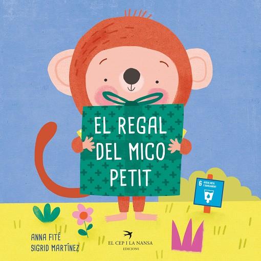EL REGAL DEL MICO PETIT | 9788418522703 | FITÉ, ANNA | Llibreria Online de Banyoles | Comprar llibres en català i castellà online