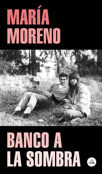 BANCO A LA SOMBRA | 9788439736271 | MORENO, MARÍA | Llibreria Online de Banyoles | Comprar llibres en català i castellà online