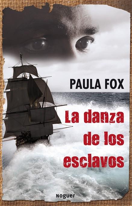 DANZA DE LOS ESCLAVOS, LA | 9788427901414 | FOX, PAULA | Llibreria Online de Banyoles | Comprar llibres en català i castellà online