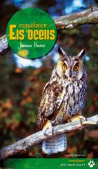 CONEIXER ELS OCELLS | 9788497914482 | SAÑÉ, JAUME | Llibreria Online de Banyoles | Comprar llibres en català i castellà online