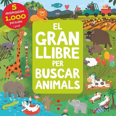 EL GRAN LLIBRE PER BUSCAR ANIMALS | 9788466150910 | ANIKEEVA , IANNA | Llibreria Online de Banyoles | Comprar llibres en català i castellà online