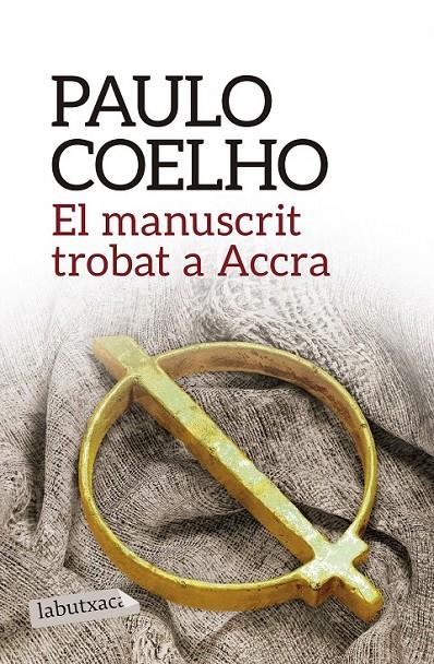 MANUSCRIT TROBAT A ACCRA, EL | 9788416334285 | COELHO, PAULO | Llibreria Online de Banyoles | Comprar llibres en català i castellà online