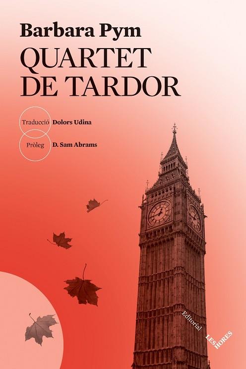 QUARTET DE TARDOR | 9788412283983 | PYM, BARBARA | Llibreria Online de Banyoles | Comprar llibres en català i castellà online
