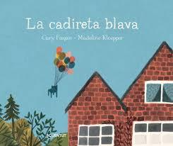 CADIRETA BLAVA, LA | 9788426145314 | FAGAN, CARY | Llibreria Online de Banyoles | Comprar llibres en català i castellà online