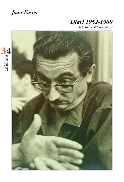 DIARI 1952-1960 | 9788417469405 | FUSTER, JOAN | Llibreria Online de Banyoles | Comprar llibres en català i castellà online