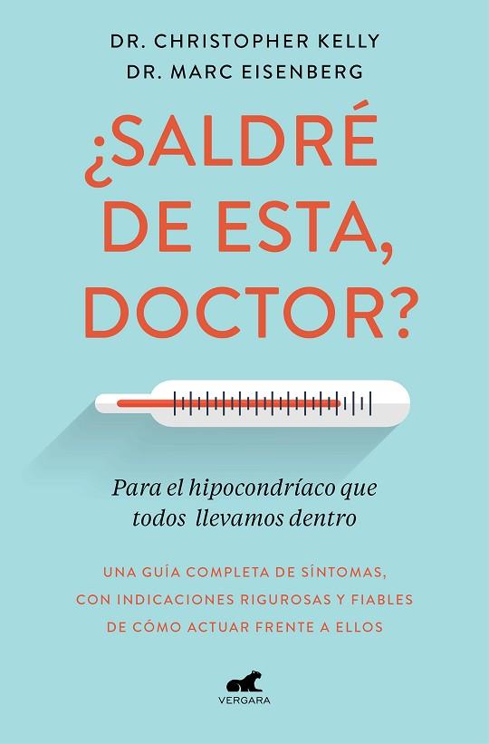 ¿SALDRÉ DE ESTA, DOCTOR? | 9788417664633 | KELLY, CHRISTOPHER/EISENBERG, MARC | Llibreria Online de Banyoles | Comprar llibres en català i castellà online