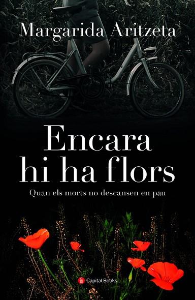 ENCARA HI HA FLORS | 9788412408614 | ARITZETA ABAD, MARGARIDA | Llibreria Online de Banyoles | Comprar llibres en català i castellà online