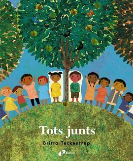 TOTS JUNTS | 9788499062822 | TECKENTRUP, BRITTA | Llibreria Online de Banyoles | Comprar llibres en català i castellà online