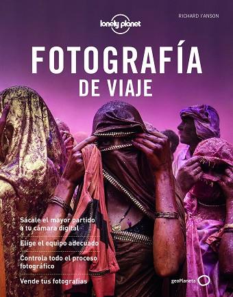 FOTOGRAFÍA DE VIAJE 3 | 9788408222279 | I'ANSON, RICHARD/AA. VV. | Llibreria Online de Banyoles | Comprar llibres en català i castellà online