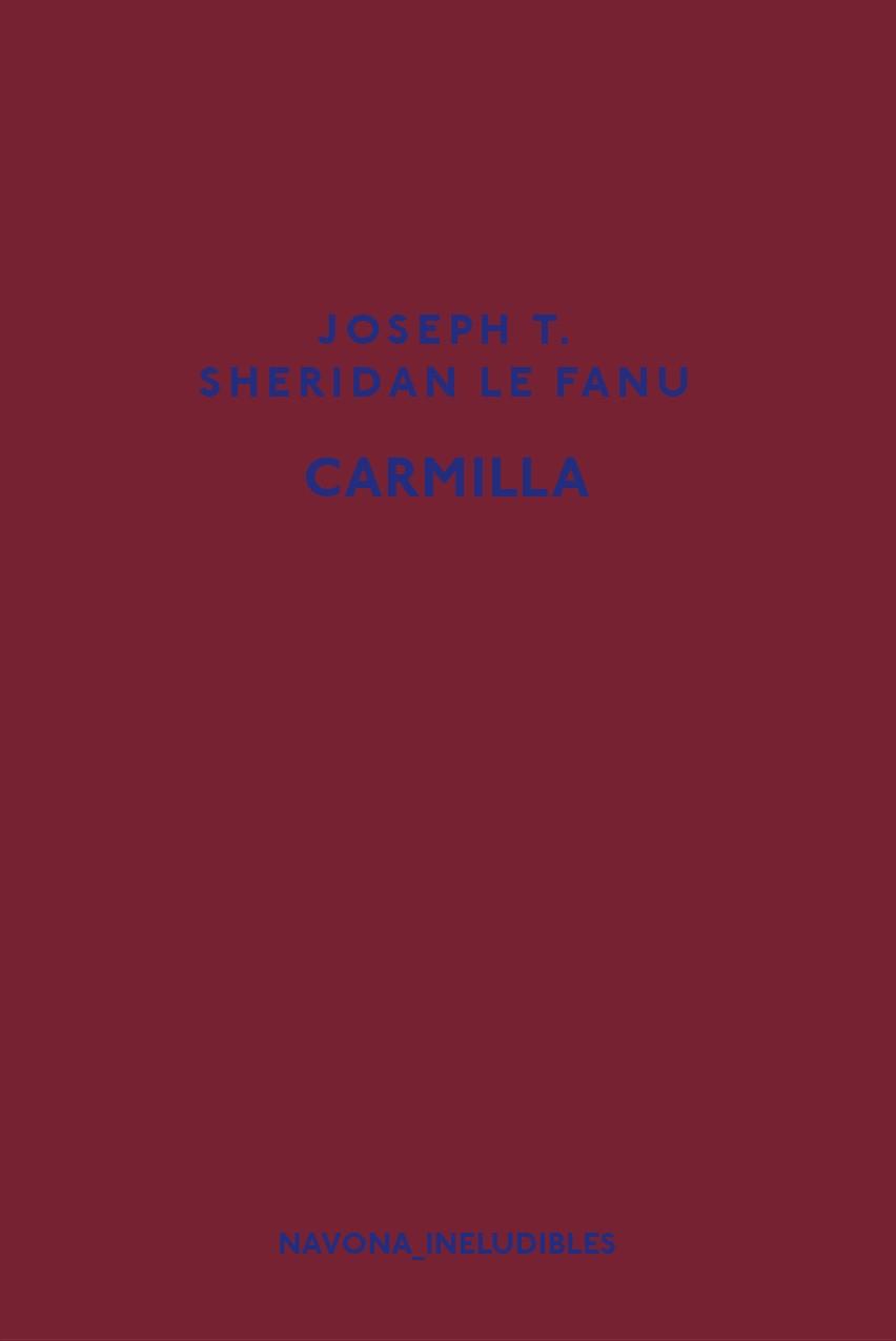 CARMILLA | 9788417181918 | SHERIDAN LE FANU, JOSEPH T. | Llibreria Online de Banyoles | Comprar llibres en català i castellà online