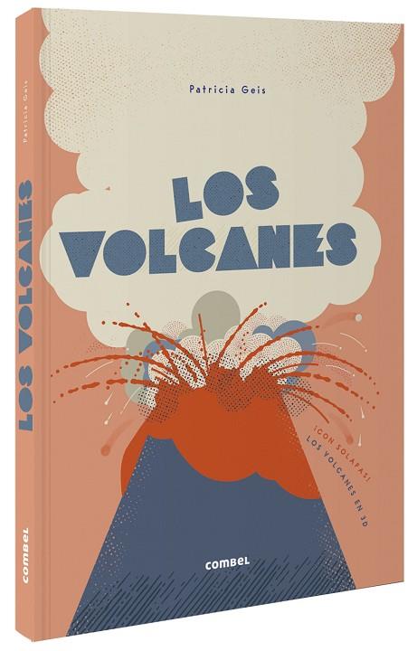 VOLCANES, LOS | 9788491016519 | GEIS, PATRICIA | Llibreria Online de Banyoles | Comprar llibres en català i castellà online