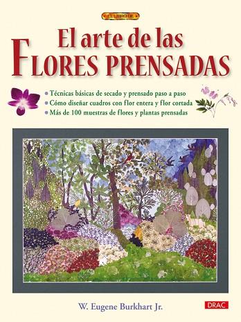 EL ARTE DE LAS FLORES PRENSADAS | 9788498741698 | BURKAHART JR, W. EUGENE | Llibreria Online de Banyoles | Comprar llibres en català i castellà online