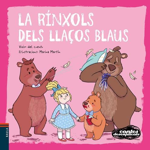 LA RÍNXOLS DELS LLAÇOS BLAUS | 9788447946877 | VIVIM DEL CUENTU | Llibreria Online de Banyoles | Comprar llibres en català i castellà online