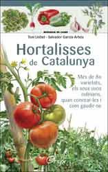HORTALISSES DE CATALUNYA | B51152017 | LLOBET, TONI/GARCIA-ARBÓS, SALVADOR | Llibreria Online de Banyoles | Comprar llibres en català i castellà online