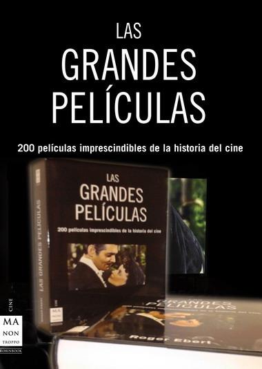 LAS GRANDES PELICULAS (PACK 2 TITULOS) 200 PELICULAS INDISPE | 9788496924208 | EBERT, ROGER | Llibreria Online de Banyoles | Comprar llibres en català i castellà online
