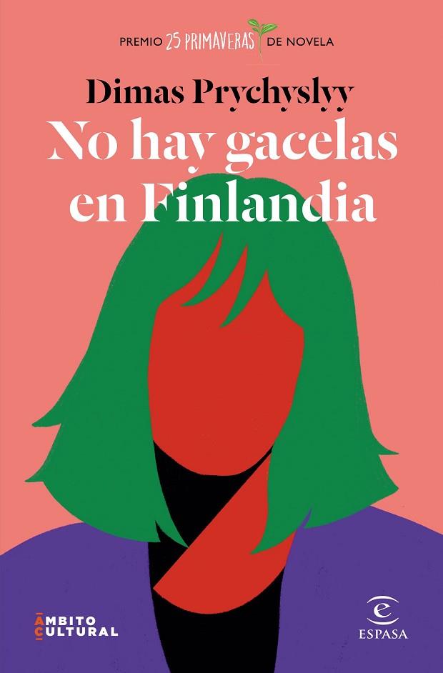 NO HAY GACELAS EN FINLANDIA | 9788467060874 | PRYCHYSLYY, DIMAS | Llibreria Online de Banyoles | Comprar llibres en català i castellà online