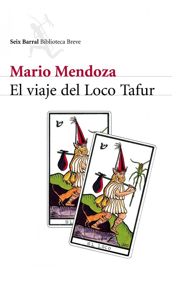 VIAJE DEL LOCO TAFUR | 9788432211683 | MENDOZA, MARIO | Llibreria Online de Banyoles | Comprar llibres en català i castellà online