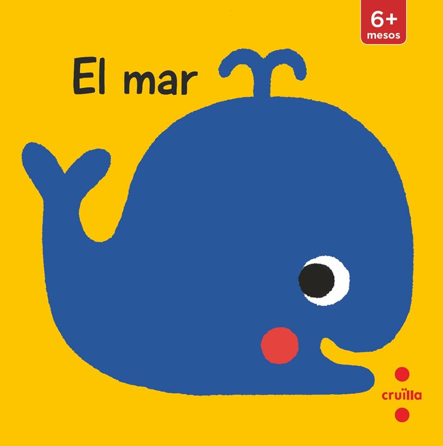 EL MAR (LLIBRE PER A COTXET) | 9788466148849 | KAWAMURA, YAYO | Llibreria Online de Banyoles | Comprar llibres en català i castellà online