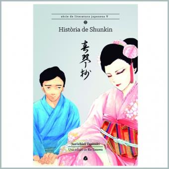 HISTORIA DE SHUKIN | 9788494735202 | TANIZAKI, JUNICHIRO | Llibreria Online de Banyoles | Comprar llibres en català i castellà online