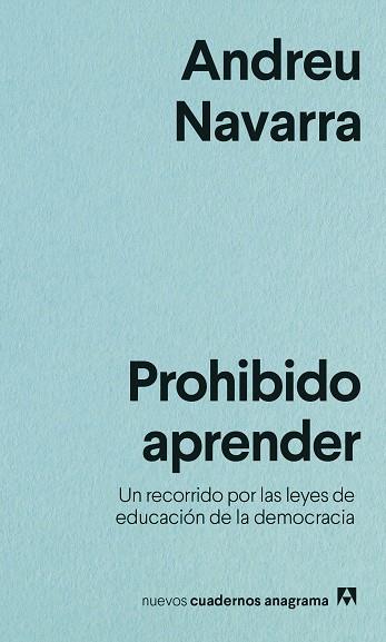 PROHIBIDO APRENDER | 9788433916525 | NAVARRA, ANDREU | Llibreria Online de Banyoles | Comprar llibres en català i castellà online
