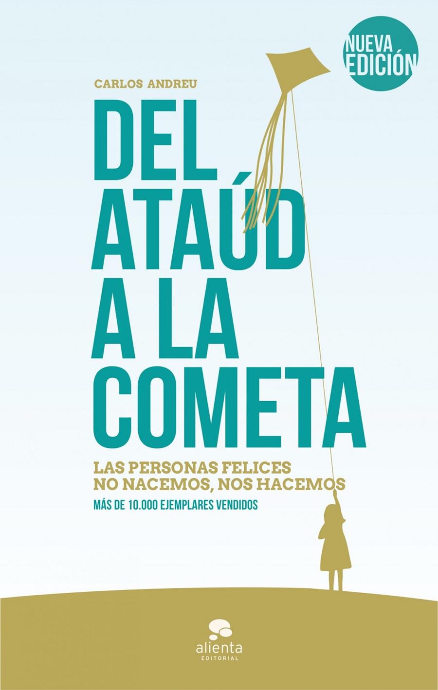 DEL ATAÚD A LA COMETA | 9788415678618 | ANDREU, CARLOS  | Llibreria Online de Banyoles | Comprar llibres en català i castellà online