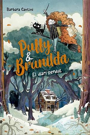 PUFFY I BRUNILDA 2. EL DIARI PERDUT | 9788424673864 | CANTINI, BARBARA | Llibreria Online de Banyoles | Comprar llibres en català i castellà online