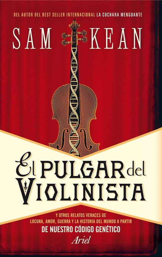 PULGAR DEL VIOLINISTA, EL | 9788434406247 | KEAN, SAM | Llibreria Online de Banyoles | Comprar llibres en català i castellà online