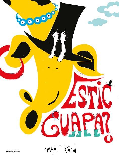 ESTIC GUAPA? | 9788490348734 | KAID FERRÓN, NAYAT | Llibreria Online de Banyoles | Comprar llibres en català i castellà online